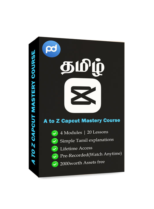 CapCut A to Z Mastery Course – in Simple Tamil!