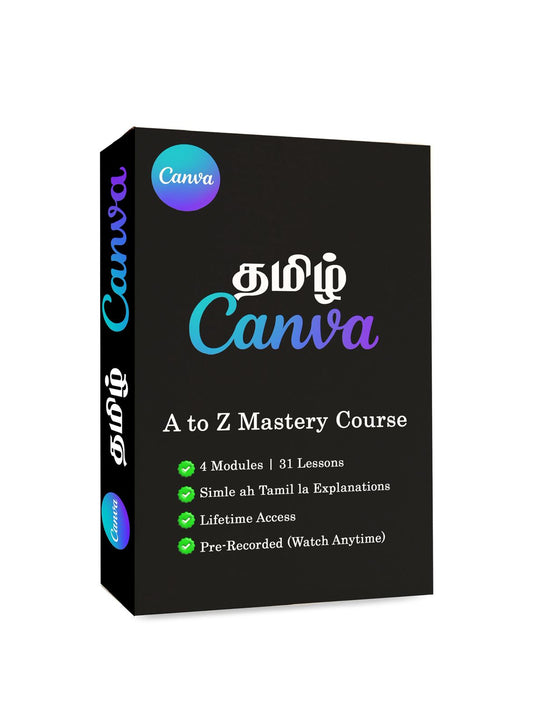 Master Canva from Basic to Pro Level — in Simple Tamil